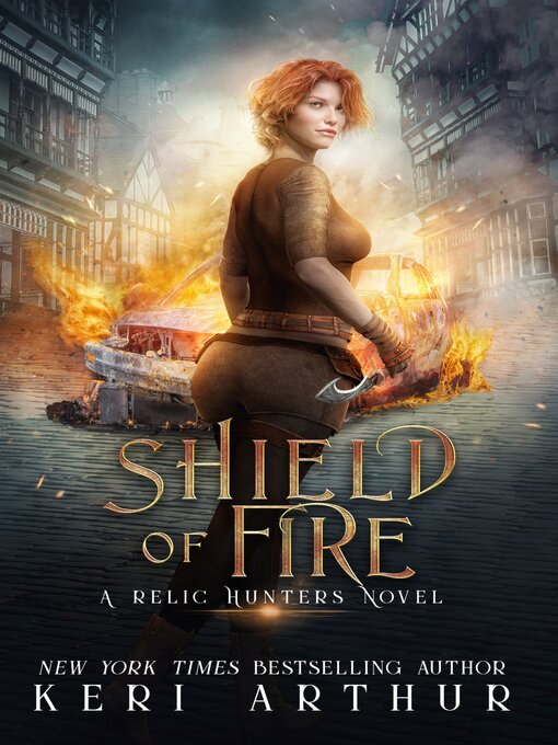 Title details for Shield of Fire by Keri Arthur - Available